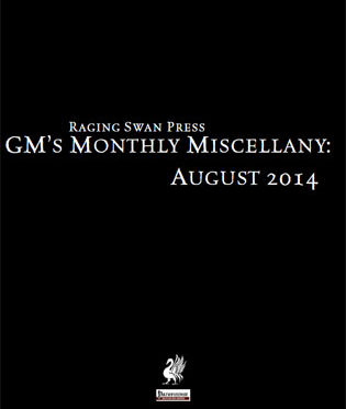 GM's Monthly Miscellany: August 2014