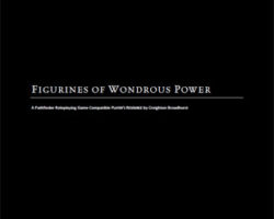 A Review of the Role Playing Game Supplement Figurines of Wondrous Power