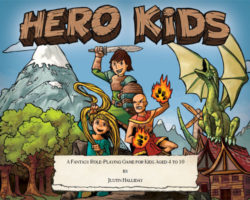 A Review of the Roleplaying Game Supplement Hero Kids – Fantasy RPG by Justin Halliday