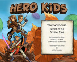 A Review of the Role Playing Game Supplement Hero Kids – Space Adventure – Secret of the Crystal Cave