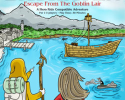 Adventures in Bayhaven - Escape From The Goblin Lair