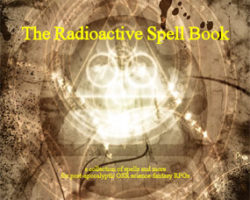 A Review of the Role Playing Game Supplement Gregorius21778: The Radioactive Spellbook