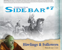 Sidebar #7 - Hirelings & Followers
