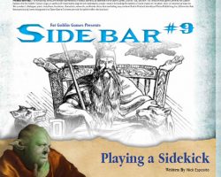 A Review of the Role Playing Game Supplement Sidebar #9 – Playing a Sidekick
