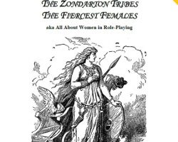 The Zondarton Tribes The Fiercest Females aka All About Women in Role-Playing