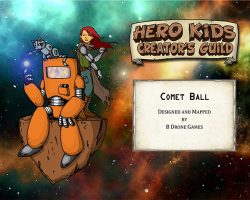 A Review of the Role Playing Game Supplement Hero Kids – Space Mini-Game – Comet Ball