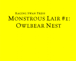 A Review of the Role Playing Game Supplement Monstrous Lair #1: Owlbear Nest