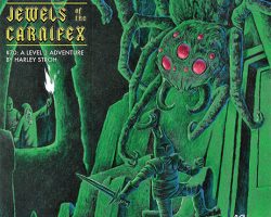 A Review of the Role Playing Game Supplement Dungeon Crawl Classics #70: Jewels of the Carnifex