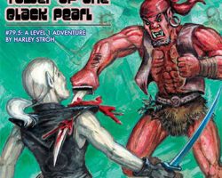 A Review of the Role Playing Game Supplement Dungeon Crawl Classics #79.5: Tower of the Black Pearl