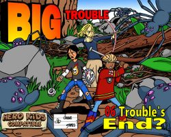 A Review of the Role Playing Game Supplement Big Trouble Adventure 06 – Trouble’s End?
