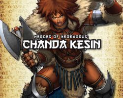 Heroes of NeoExodus: Chanda Kesin (PFRPG)