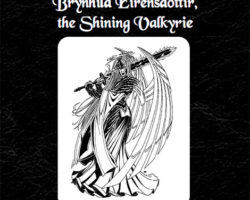 Faces of the Tarnished Souk: Brynhild Eirensdottir, the Shining Valkyrie (PFRPG)