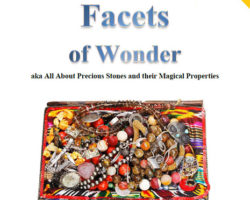 Facets of Wonder aka All About Precious Stones and their Magical Properties