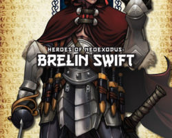 A Review of the Role Playing Game Supplement Heroes of NeoExodus: Brelin Swift (PFRPG)