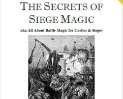 Free Role Playing Game Supplement Review: The Secrets of Siege Magic aka All About Battle Magic for Castles & Sieges