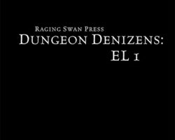 A Review of the Role Playing Game Supplement Dungeon Denizens: EL 1
