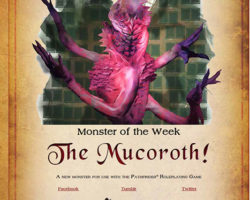 A Review of the Role Playing Game Supplement Monster of the Week – The Mucoroth