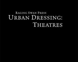 A Review of the Role Playing Game Supplement Urban Dressing: Theatres