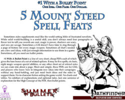 #1 With a Bullet Point: 5 Mount Steed Spell Feats