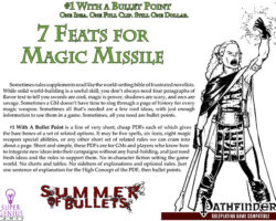 #1 With a Bullet Point: 7 Magic Missile Feats