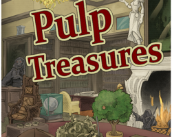 A Review of the Role Playing Game Supplement Pulp Treasures