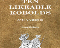 Free Role Playing Game Supplement Review: Ten Likeable Kobolds – An NPC Collection