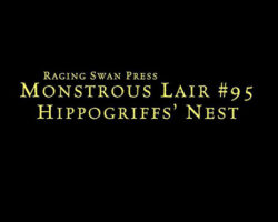 A Review of the Role Playing Game Supplement Monstrous Lair #95: Hippogriffs’ Nest