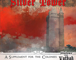 A Review of the Role Playing Game Supplement Vathak Terrors: Denizens of the Silver Tower
