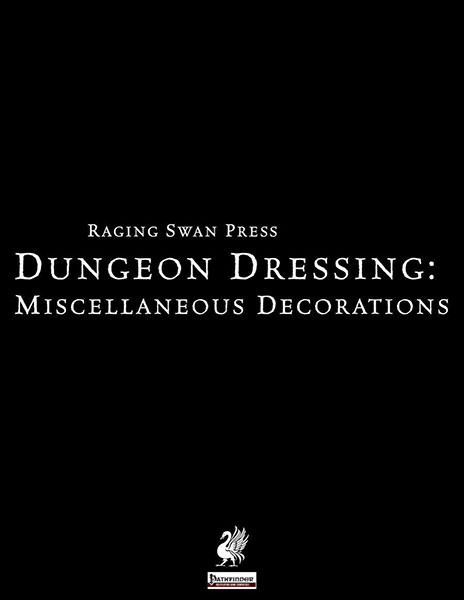 A Review of the Role Playing Game Supplement Dungeon Dressing: Miscellaneous Decorations 2.0 (P1)