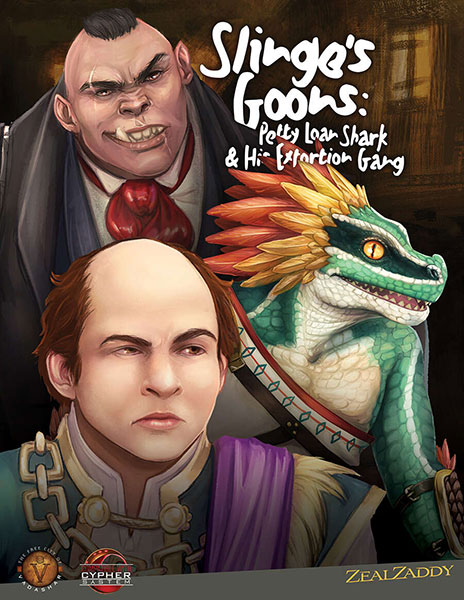 A Review of the Role Playing Game Supplement Slinge’s Goons: A Loan Shark & His Extortion Gang