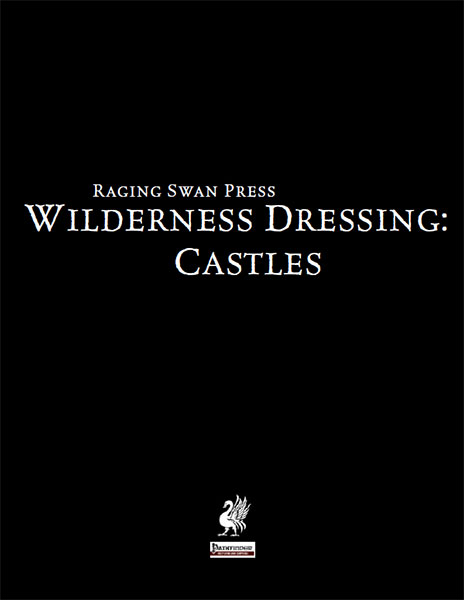 A Review of the Role Playing Game Supplement Wilderness Dressing: Castles