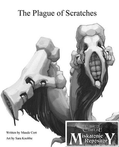 A Review of the Role Playing Game Supplement The Plague of Scratches