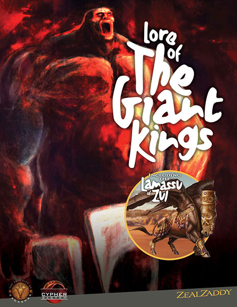 A Review of the Role Playing Game Supplement Lore of the Giant Kings – Including The Lamassu of Zul