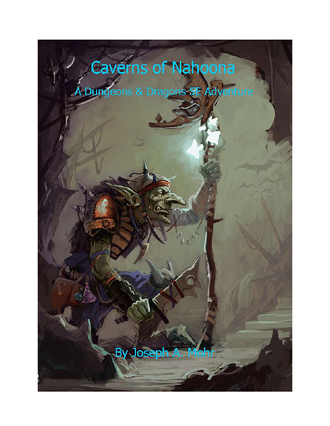 A Review of the Role Playing Game Supplement Caverns of Nahoona