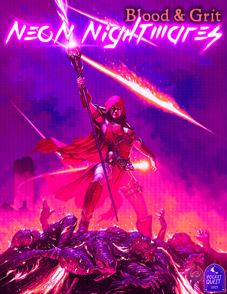 Blood and Grit: Neon Nightmares