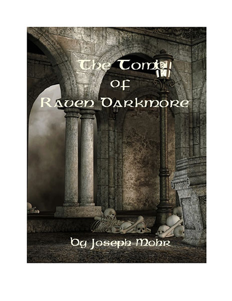 A Review of the Role Playing Game Supplement The Tomb of Raven Darkmore