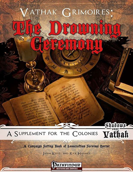 Vathak Grimoires: The Drowning Ceremony