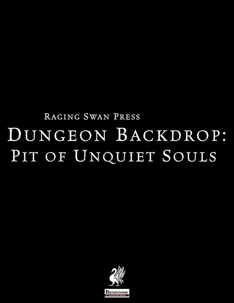 Dungeon Backdrop: Pit of Unquiet Souls (P1)