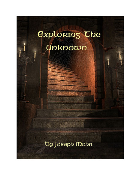 Exploring the Unknown