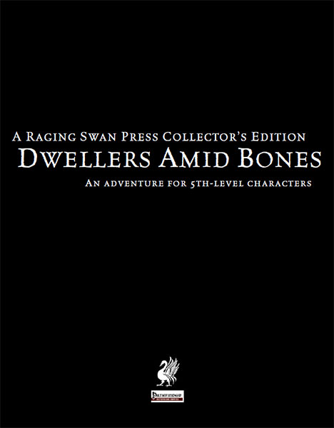 Dwellers Amid Bones Collector's Edition