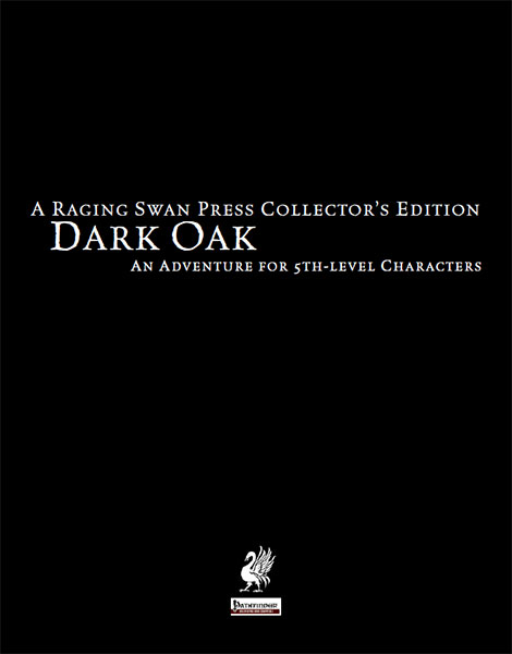 Dark Oak Collector's Edition