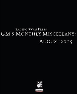 GM's Monthly Miscellany: August 2015