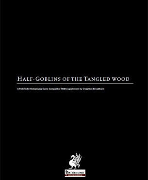 Half-Goblins of the Tangled Wood