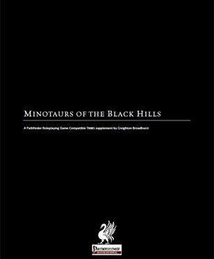 Minotaurs of the Black Hills