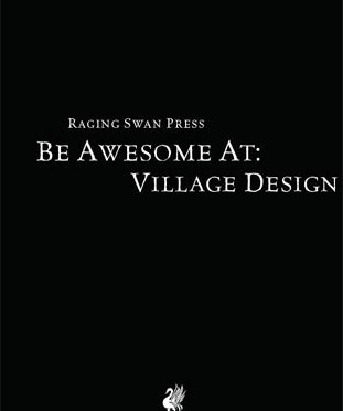 Be Awesome At Village Design