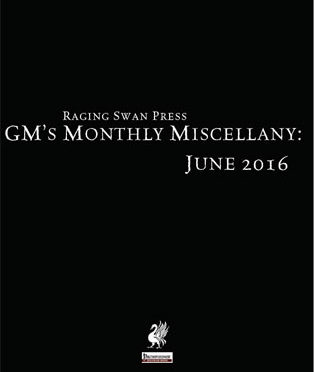 GM's Monthly Miscellany: June 2016