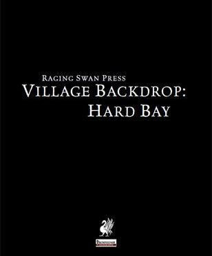 A Review of the Role Playing Game Supplement Village Backdrop: Hard Bay