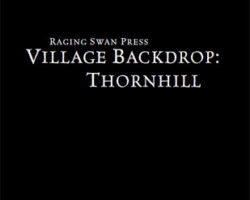 A Review of the Role Playing Game Supplement Village Backdrop: Thornhill