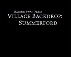 A Review of the Role Playing Game Supplement Village Backdrop: Summerford