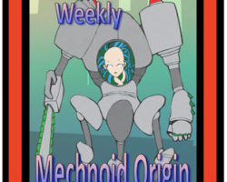 Heroes Weekly, Vol 5, Issue 7, Mechanoid Origin